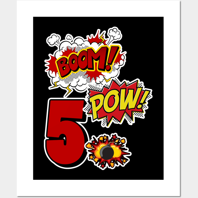 Superhero 5th Birthday gift 5 Years Old Comic Lover Tee Wall Art by GillTee